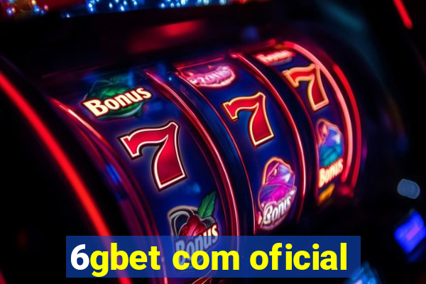 6gbet com oficial